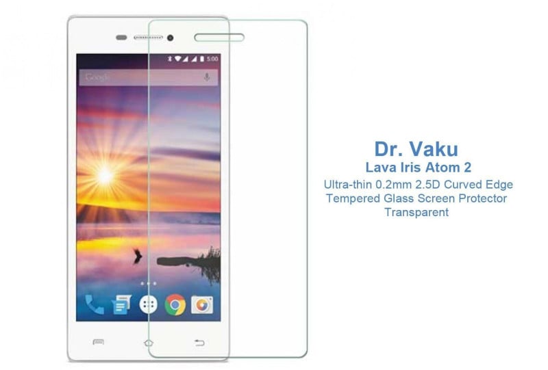 Dr. Vaku ® Lava Iris Atom 2 Ultra-thin 0.2mm 2.5D Curved Edge Tempered Glass Screen Protector Transparent